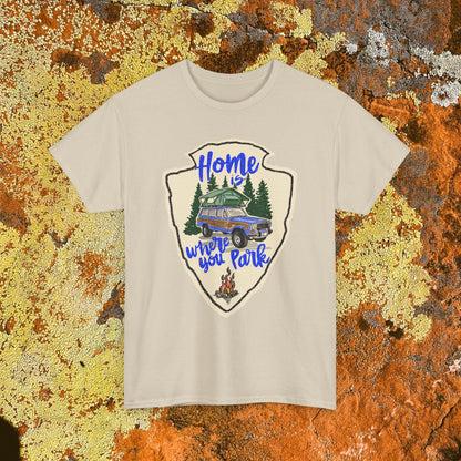 Home Where You Park Unisex Heavy Cotton Tee