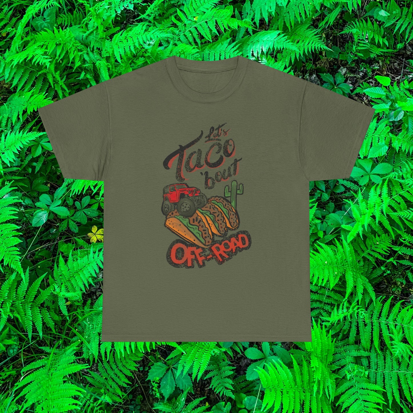 Let’s Taco bout off road t shirt
