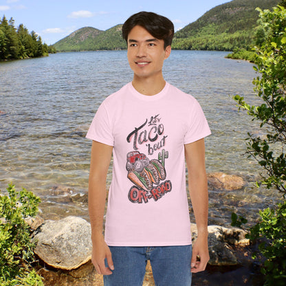 Let’s Taco bout off road t shirt