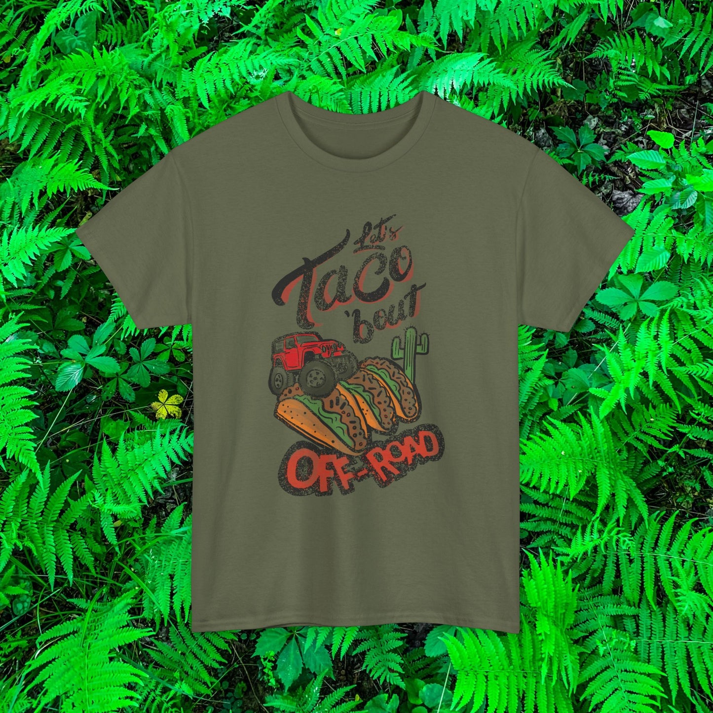 Let’s Taco bout off road t shirt