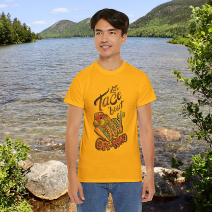 Let’s Taco bout off road t shirt