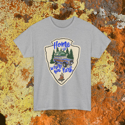 Home Where You Park Unisex Heavy Cotton Tee