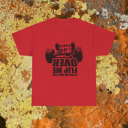 If You Can Read This, Flip Me Over Off-Road T-Shirt, Off-Road Humor Tee